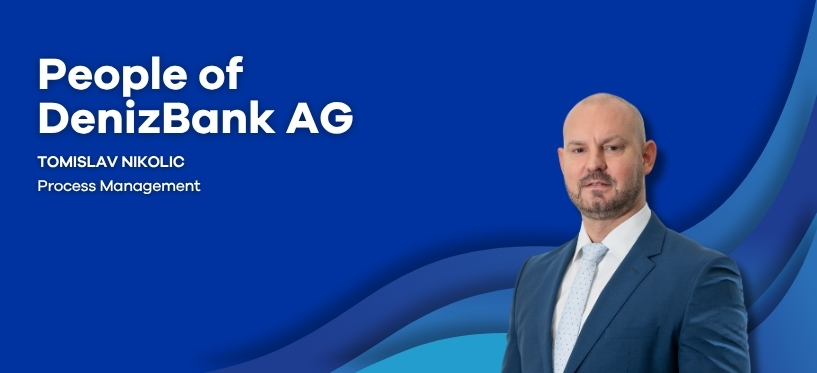 People of DenizBank AG – Tomislav Nikolic