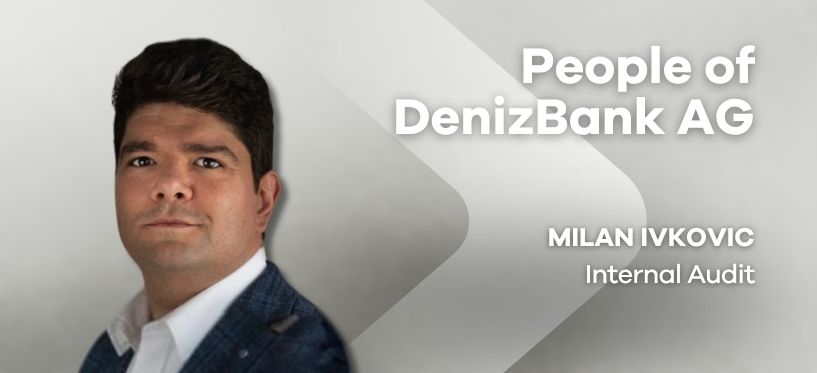 People of DenizBank AG – Milan Ivkovic